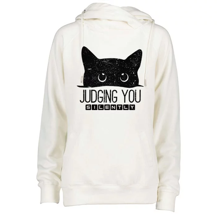 Funny Black Cat Judging You Silently Sarcastic Cat Mom Gift Womens Funnel Neck Pullover Hood