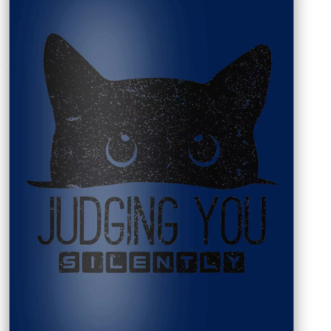 Funny Black Cat Judging You Silently Sarcastic Cat Mom Gift Poster