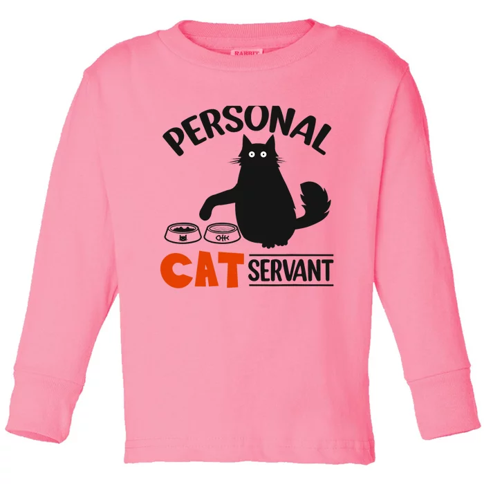 Funny Black Cat Personal Cat Servant Toddler Long Sleeve Shirt