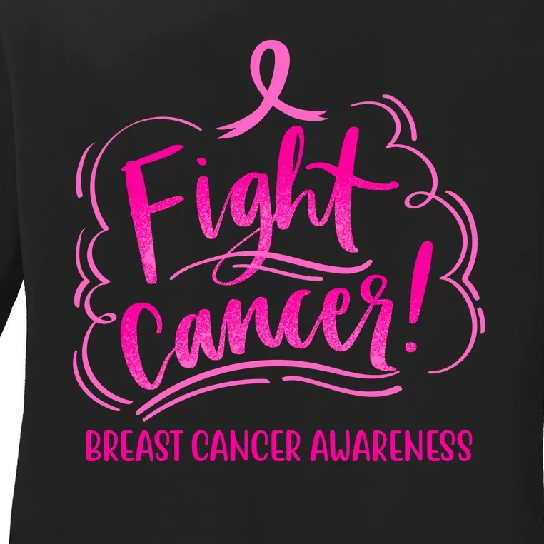 Fight Breast Cancer Awareness Ladies Long Sleeve Shirt