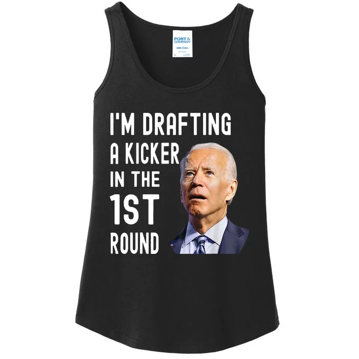 Funny Biden Confused Im Drafting A Kicker In The 1st Round Gift Ladies Essential Tank