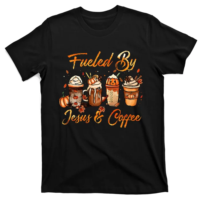 Fueled By Coffee Pumpkin Spice Jesus Autumn Thanksgiving T-Shirt