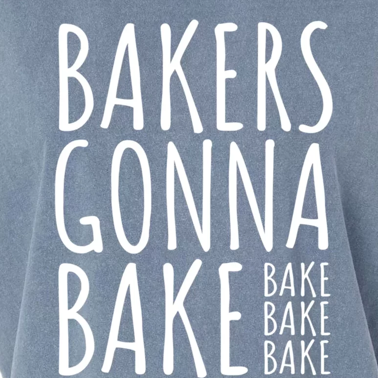 Funny Baking Confectioner Pastry Chef I Bakers Gonna Bake Cute Gift Garment-Dyed Women's Muscle Tee