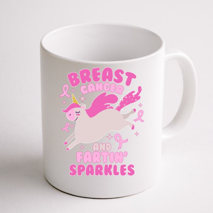 Funny Breast Cancer And Fartin' Sparkles Unicorn Front & Back Coffee Mug