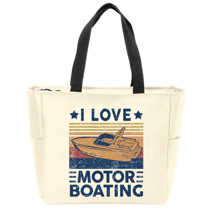 Funny Boat Captain I Love Motorboating Zip Tote Bag