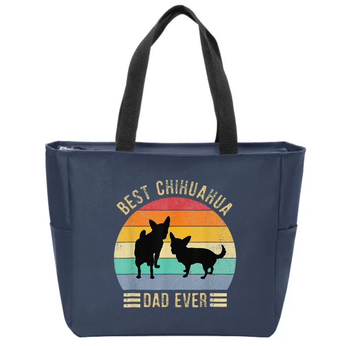 Funny Best Chihuahua Dad Ever Retro Vintage Dog Lover Fathers Day Zip Tote Bag