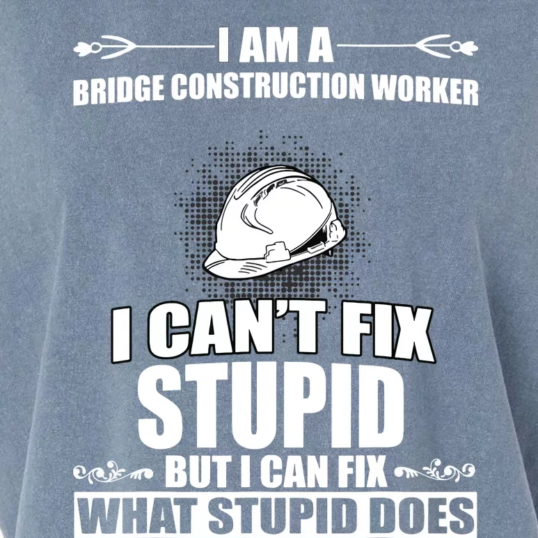 Funny Bridge Construction Worker Humor Costume Garment-Dyed Women's Muscle Tee