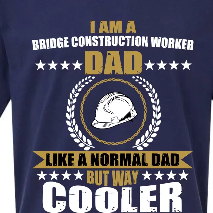 Funny Bridge Construction Worker Dad Laborer Fathers Day Gift Sueded Cloud Jersey T-Shirt