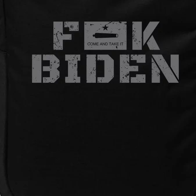 Fuck Biden Come And Take It Texas Flag Battle Of Gonzales Impact Tech Backpack