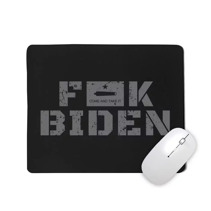 Fuck Biden Come And Take It Texas Flag Battle Of Gonzales Mousepad