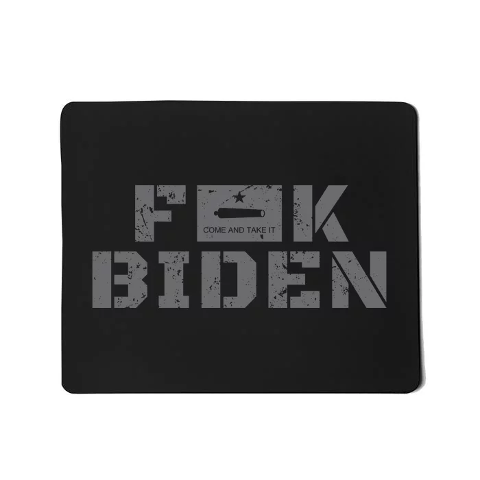 Fuck Biden Come And Take It Texas Flag Battle Of Gonzales Mousepad