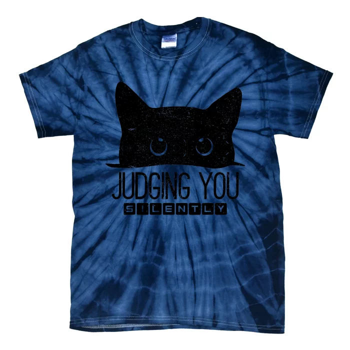 Funny Black Cat Judging You Silently Sarcastic Cat Mom Tie-Dye T-Shirt