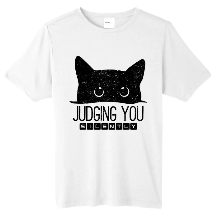 Funny Black Cat Judging You Silently Sarcastic Cat Mom ChromaSoft Performance T-Shirt