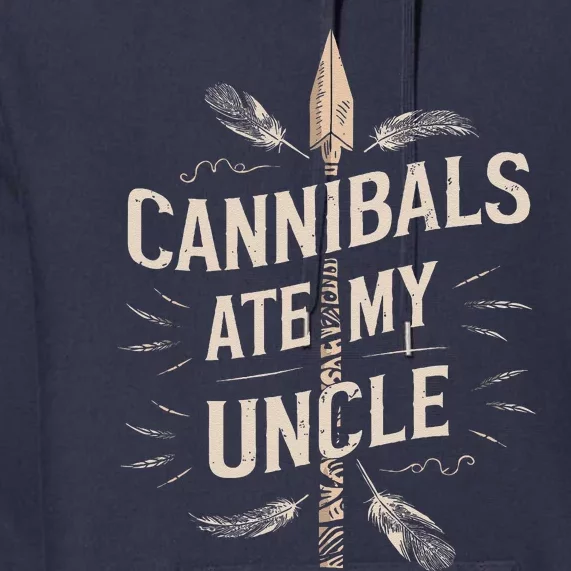 Funny Biden Cannibals Ate My Uncle Premium Hoodie