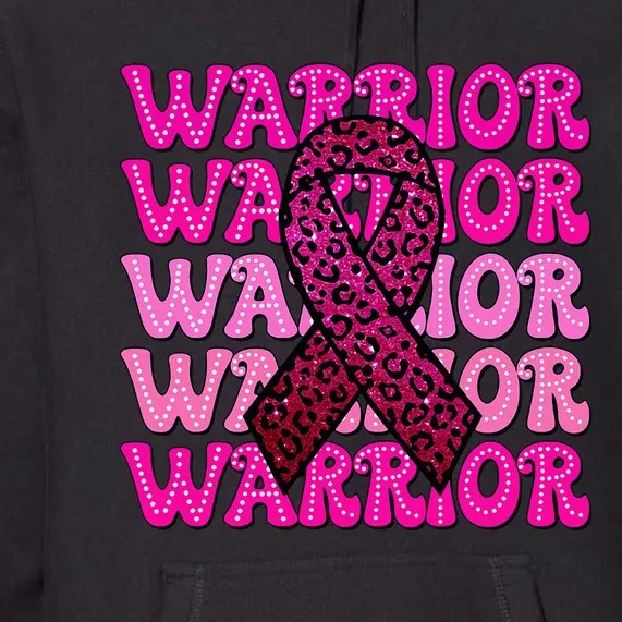 Fight Breast Cancer Awareness Warrior Ribbon Premium Hoodie