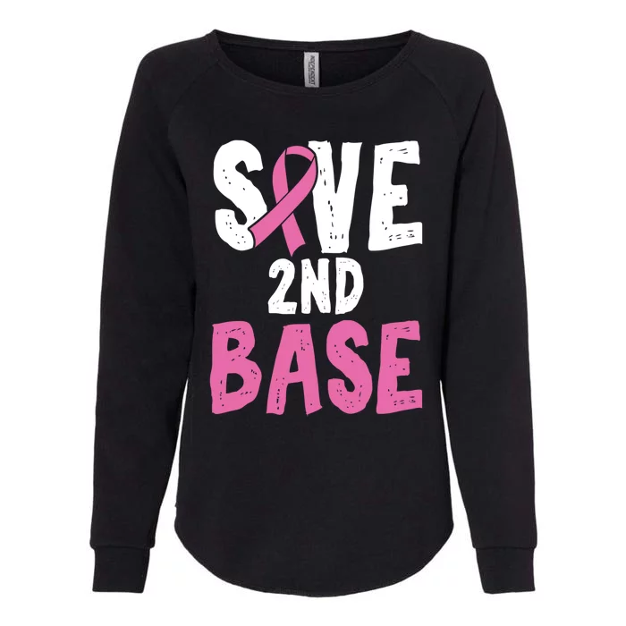 Funny Breast Cancer Awareness Month Save Second 2nd Base Gift Womens California Wash Sweatshirt