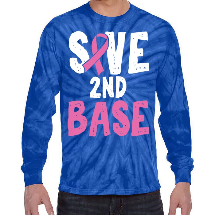 Funny Breast Cancer Awareness Month Save Second 2nd Base Gift Tie-Dye Long Sleeve Shirt