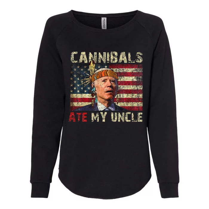 Funny Biden Cannibals Ate My Uncle Womens California Wash Sweatshirt