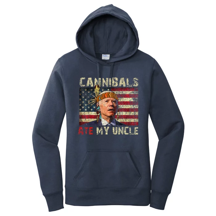 Funny Biden Cannibals Ate My Uncle Women's Pullover Hoodie