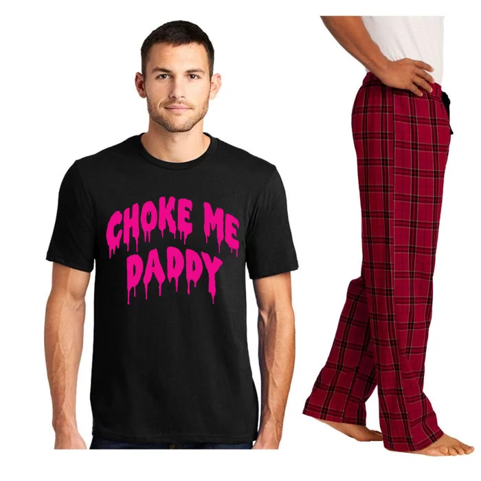 Funny Bdsm Choke Me Daddy Kinky Humor Gift Pajama Set