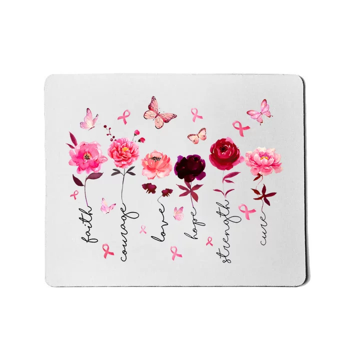 Floral Breast Cancer Faith Courage Love Hope Strength Cure Mousepad