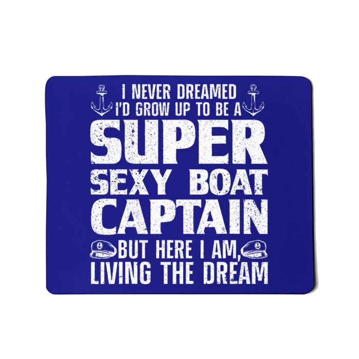 Funny Boat Captain Design For Boating Boat Captain Mousepad