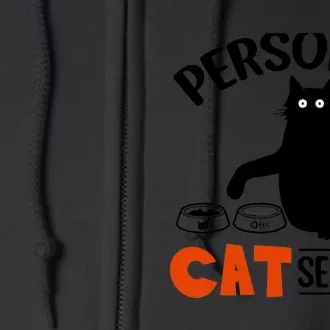 Funny Black Cat Personal Cat Servant Full Zip Hoodie