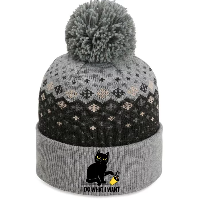 Funny Black Cat I Do What I Want Cat Lover Gifts The Baniff Cuffed Pom Beanie