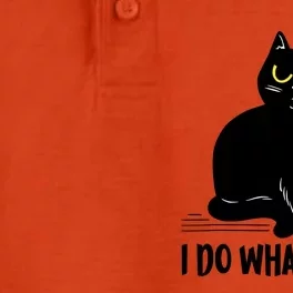 Funny Black Cat I Do What I Want Cat Lover Gifts Dry Zone Grid Performance Polo