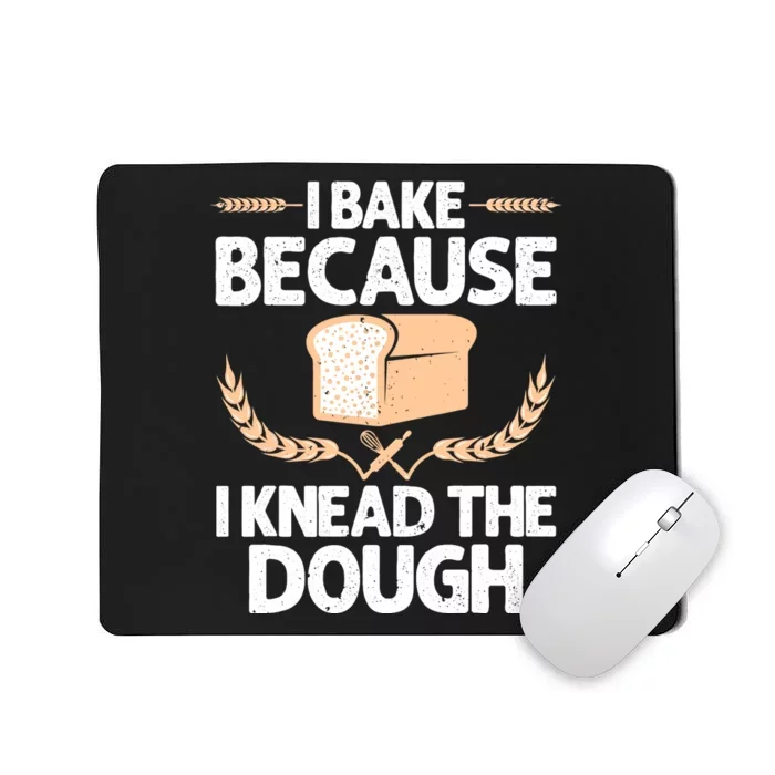 Funny Baking Design For Baker Baking Pastry Lovers Mousepad