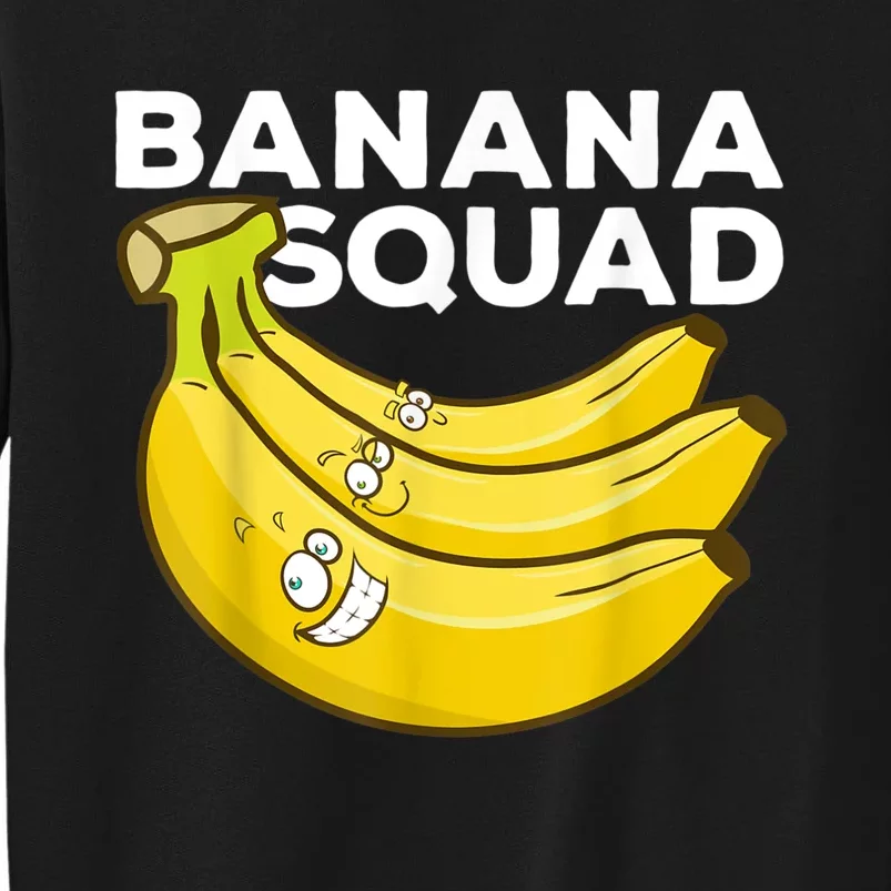 Funny Banana Design For Men Women Kids Banana Fruit Lovers Tall Sweatshirt