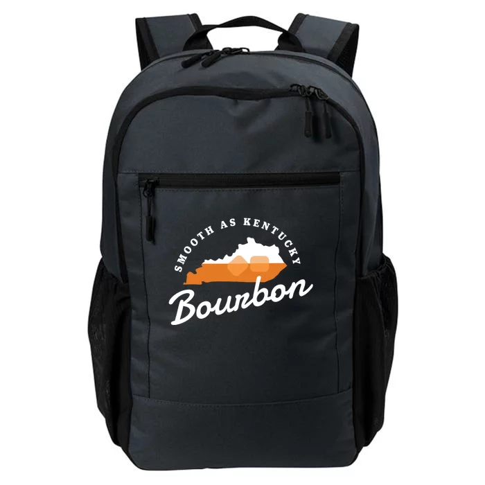 Funny Bourbon Drinker Smooth As Kentucky Bourbon Whiskey Daily Commute Backpack