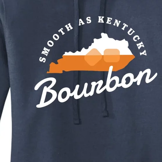 Funny Bourbon Drinker Smooth As Kentucky Bourbon Whiskey Women's Pullover Hoodie