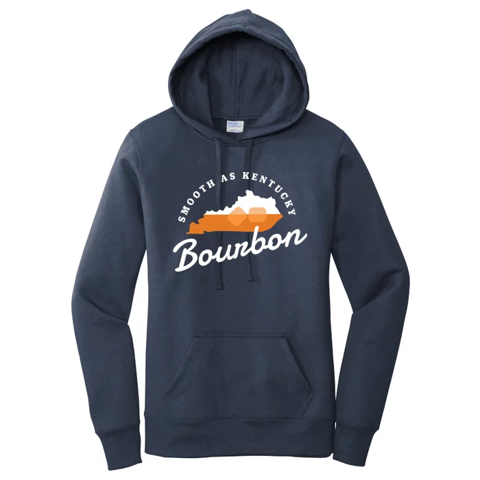 Funny Bourbon Drinker Smooth As Kentucky Bourbon Whiskey Women's Pullover Hoodie