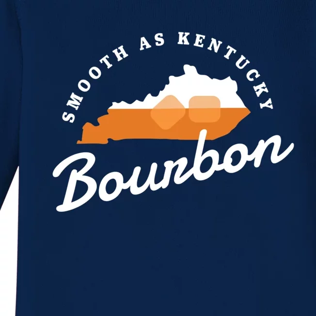 Funny Bourbon Drinker Smooth As Kentucky Bourbon Whiskey Baby Long Sleeve Bodysuit