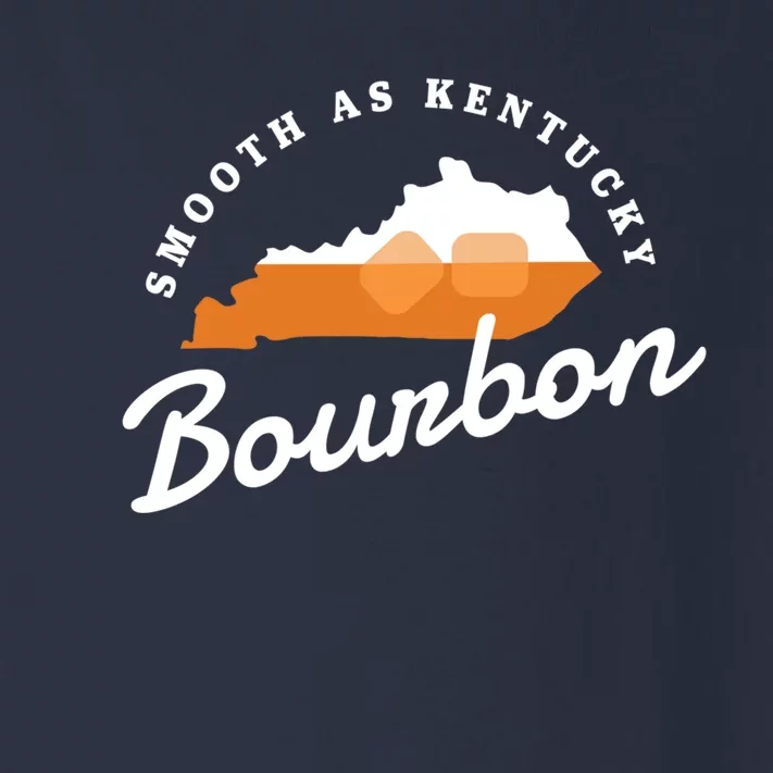 Funny Bourbon Drinker Smooth As Kentucky Bourbon Whiskey Toddler Long Sleeve Shirt