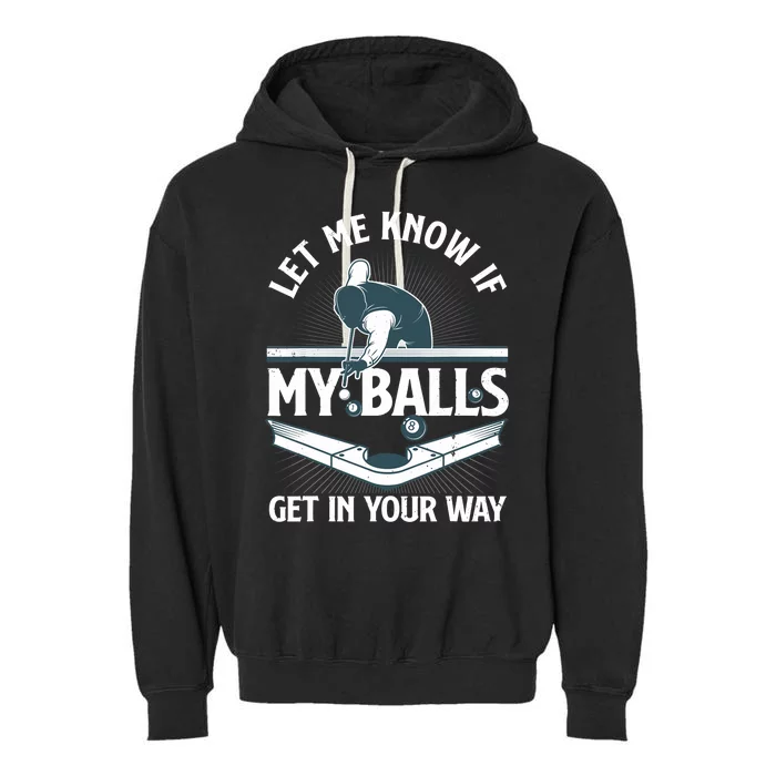 Funny Billiards Design For Billiard Pool Player Garment-Dyed Fleece Hoodie