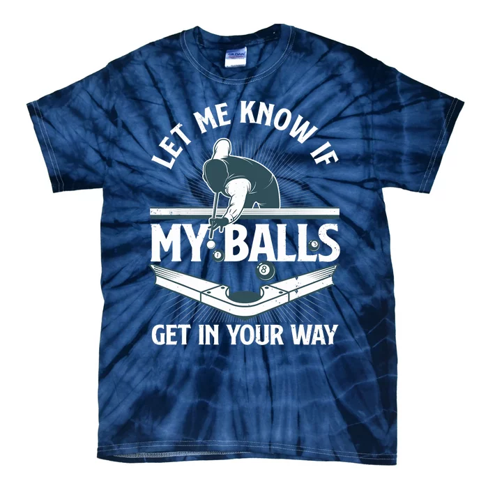 Funny Billiards Design For Billiard Pool Player Tie-Dye T-Shirt