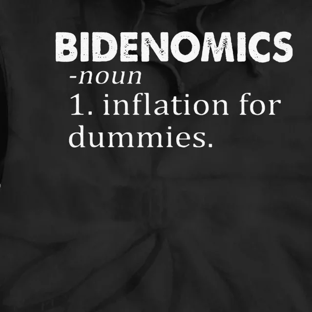 Funny Bidenomics Definition Funny Antibiden Tie Dye Hoodie