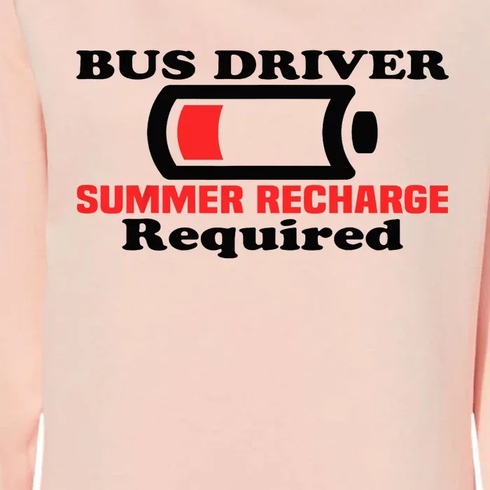 Funny Bus Driver Summer Recharge Required Last day School Womens California Wash Sweatshirt