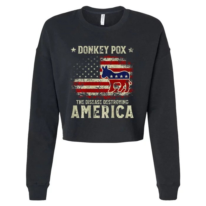 Funny Biden Donkey Pox The Disease Destroying America Cropped Pullover Crew