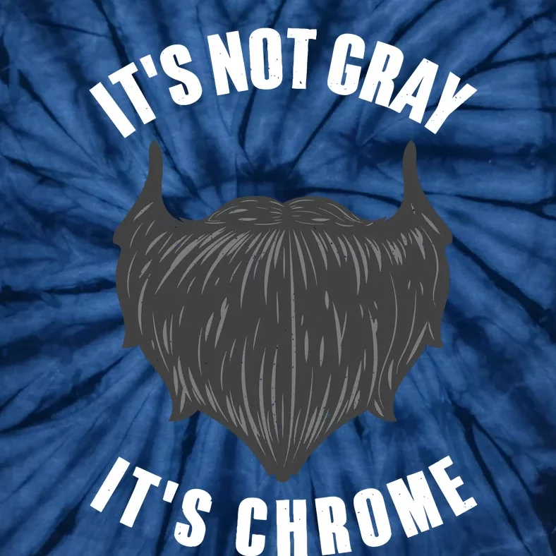 Funny Beard Design For Boy Gray Chrome Beard Lovers Tie-Dye T-Shirt