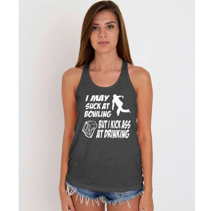 Funny Bowling Drinking I May Suck At Bowling Women's Knotted Racerback Tank