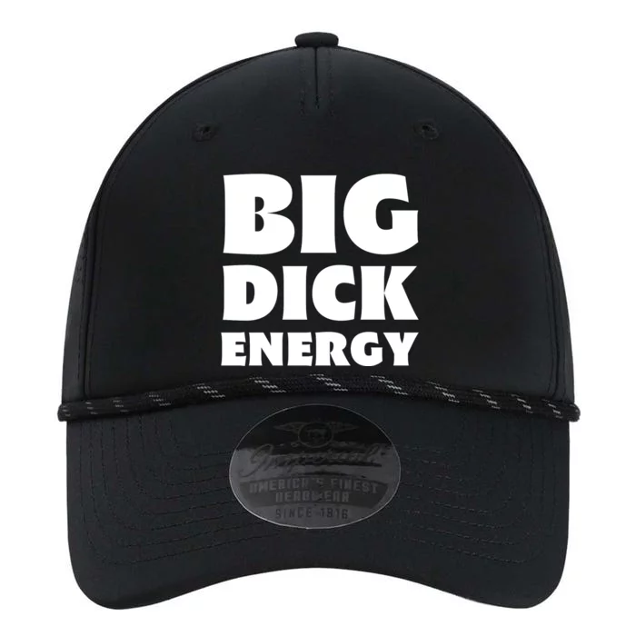 Funny Big Dick Energy Gift Performance The Dyno Cap