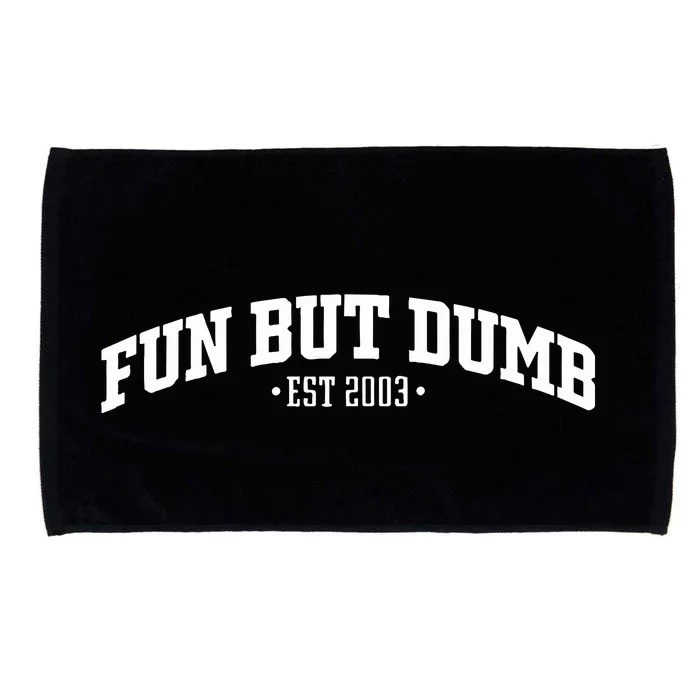 Fun But Dumb Est 2003 Microfiber Hand Towel