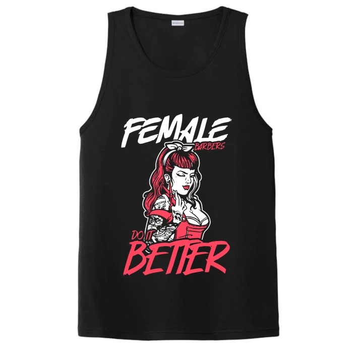 Female Barbers Do It Better Hairdresser Girl Performance Tank