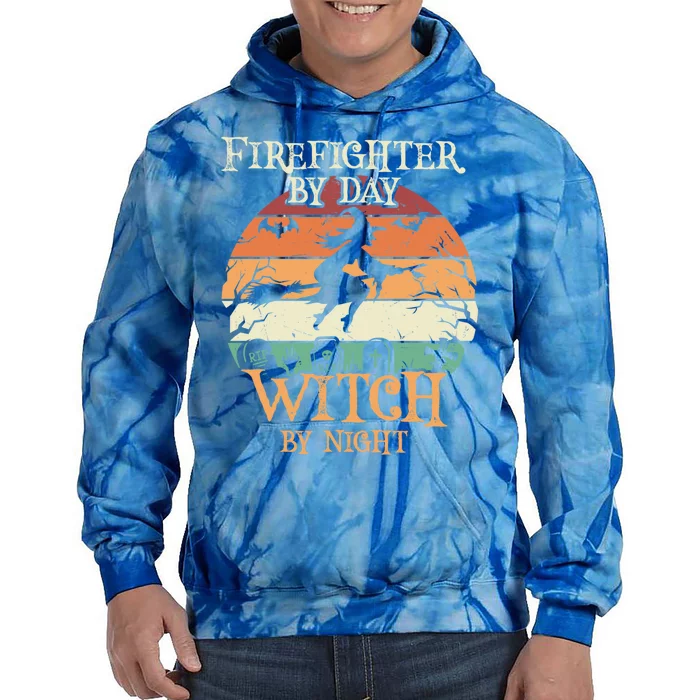 Firefighter By Day Witch By Night Halloween Gift Tie Dye Hoodie