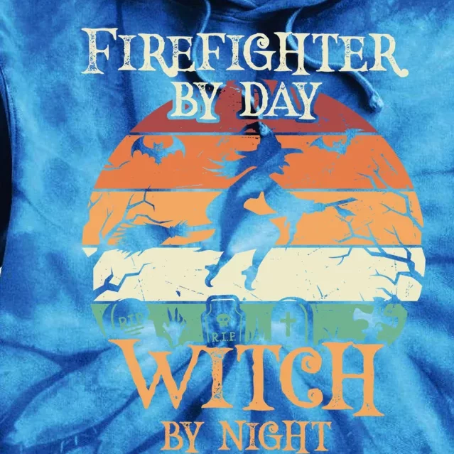 Firefighter By Day Witch By Night Halloween Gift Tie Dye Hoodie