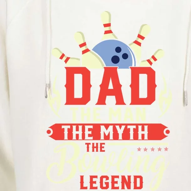 Funny Bowling Dad The Myth The Bowling Legend Meaningful Gift Womens Funnel Neck Pullover Hood