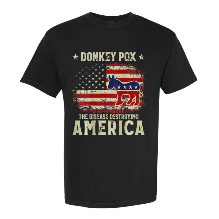 Funny Biden Donkey Pox The Disease Destroying America Back Garment-Dyed Heavyweight T-Shirt